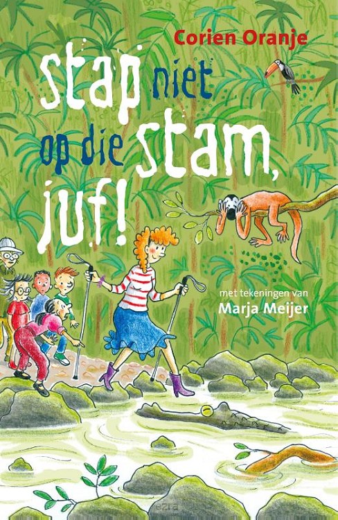 Stap niet op die stam juf