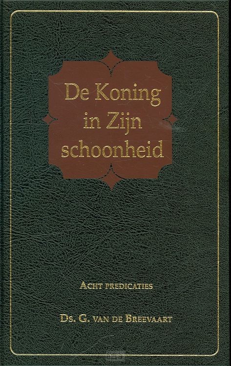 Koning in Zijn schoonheid