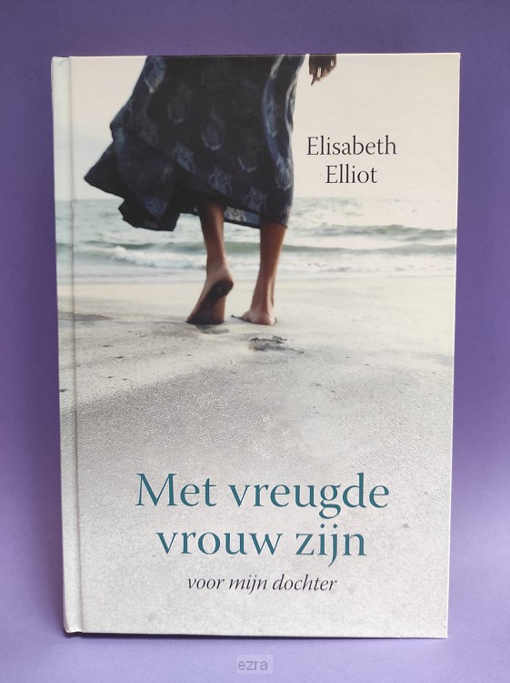 Met vreugde vrouw zijn [2dehands]
