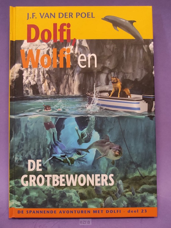 Dolfi, Wolfi en de grot [2dehands]
