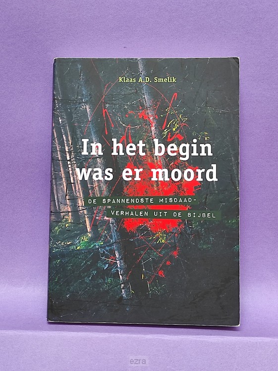 In het begin was er moord [2dehands]
