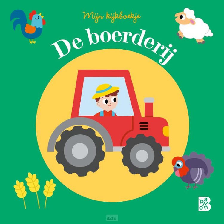 Mijn kijkboekje: De boerderij