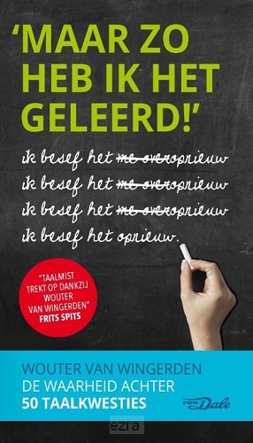 Maar zo heb ik het geleerd!