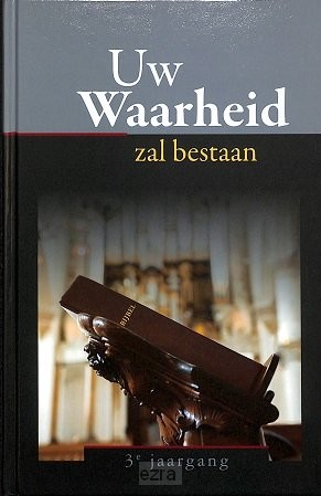 Uw waarheid zal bestaan 3e jrg 2020