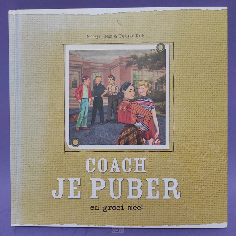 Coach je puber en groei mee! [2dehands]