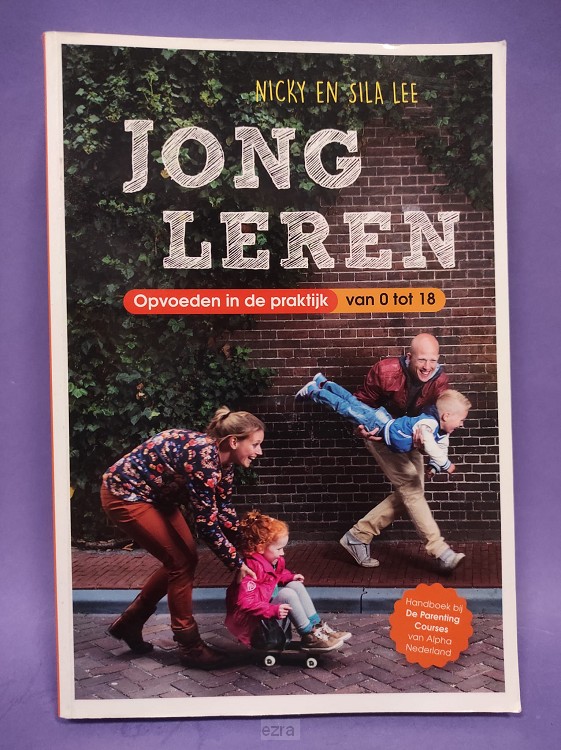 Jongleren opvoeden in de praktijk 0-18