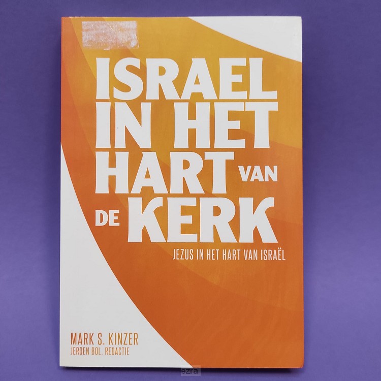 Israel in het hart van de kerk[2dehands]