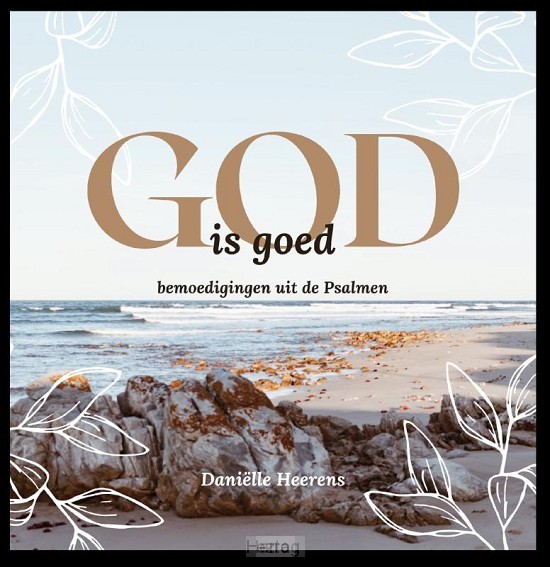 God is goed