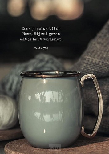 Zoek je geluk bij de Heer*