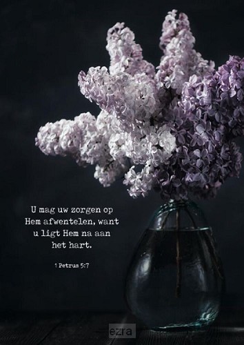 U mag uw zorgen op Hem afwentelen*