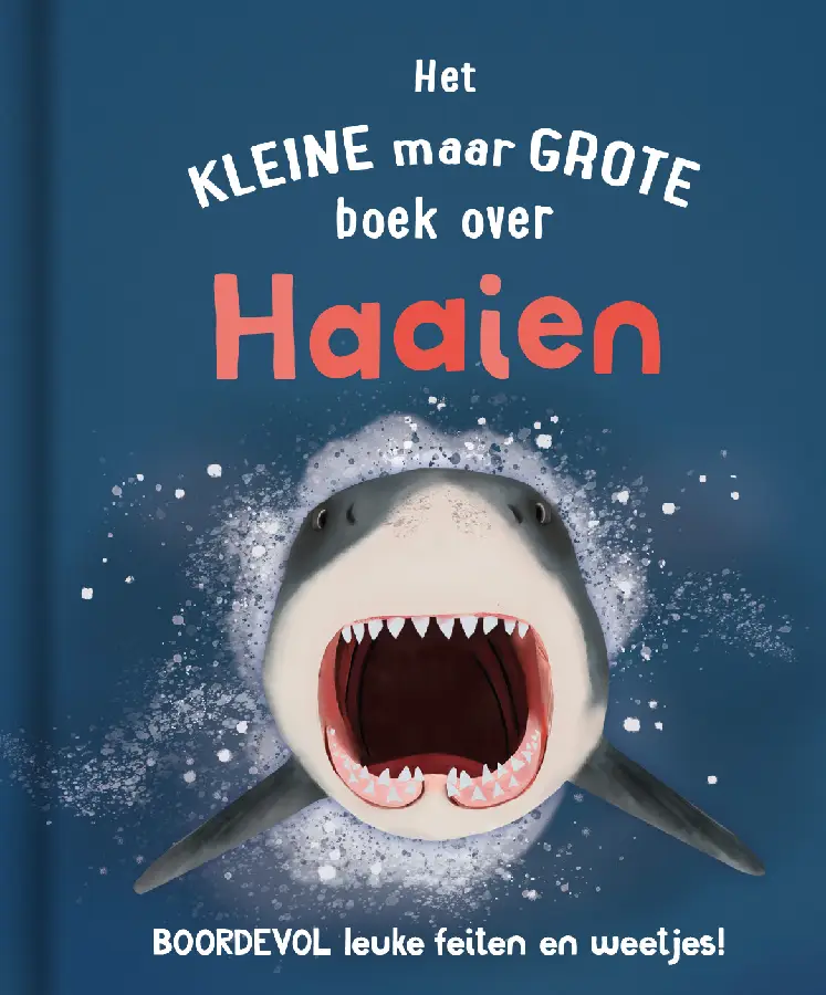 Kleine maar grote boek over haaien