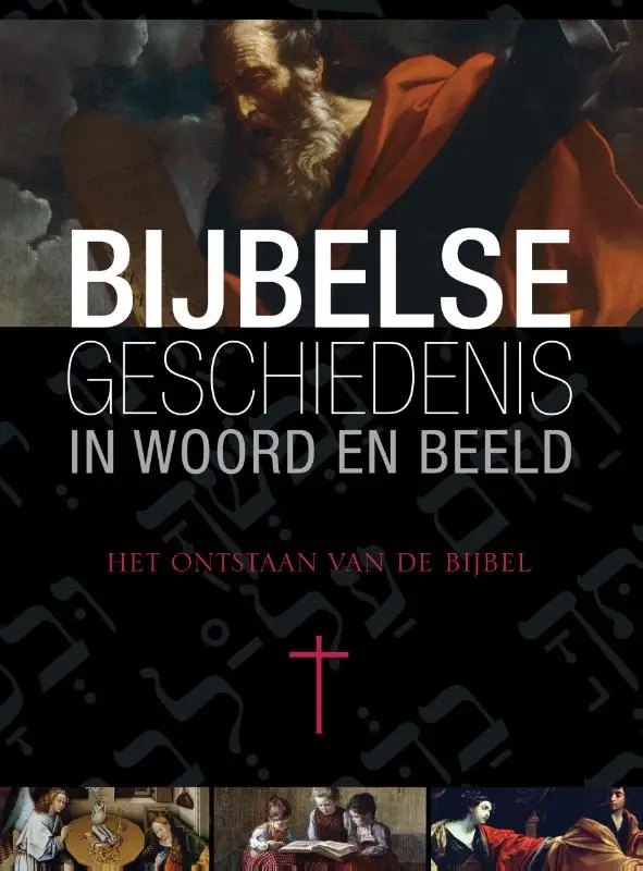Het ontstaan van de bijbel