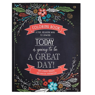 Today is going to be a great day - Color