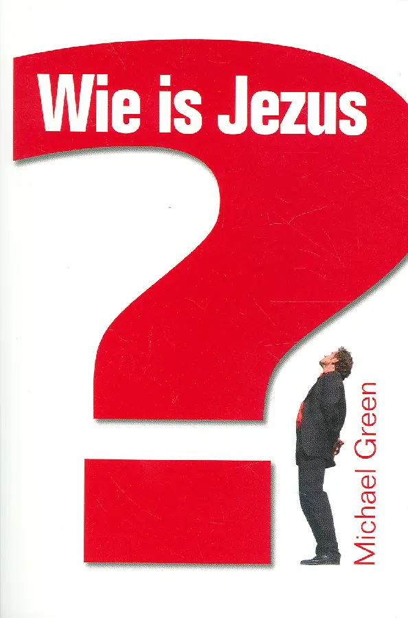 Wie is Jezus
