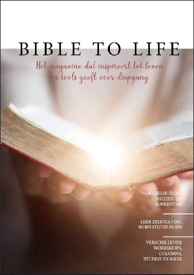 Bible to life magazine