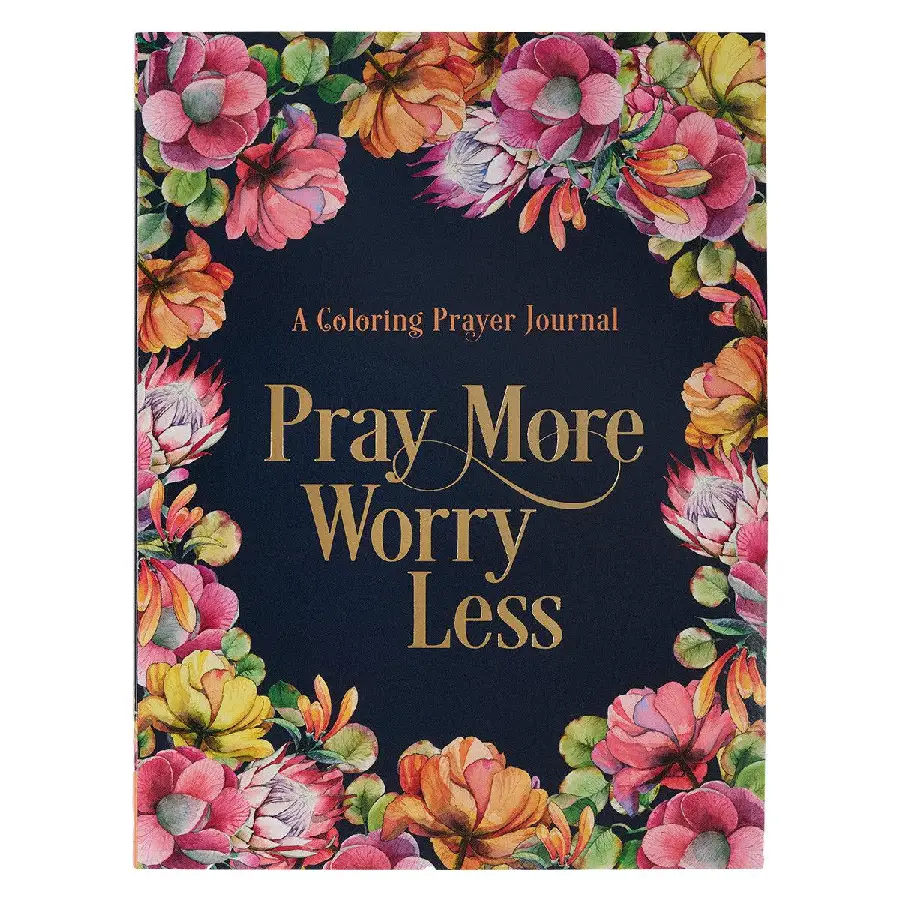 Pray More Worry Less Coloring