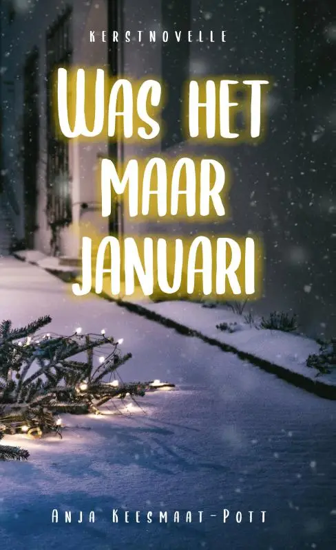 Was het maar januari*