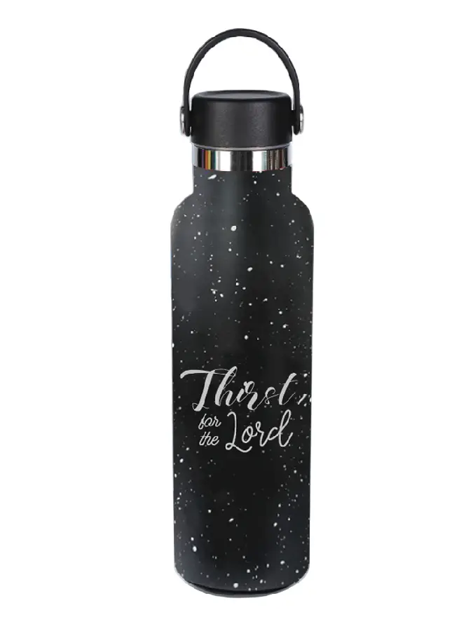 Thermos Bottle Thirst for the Lord