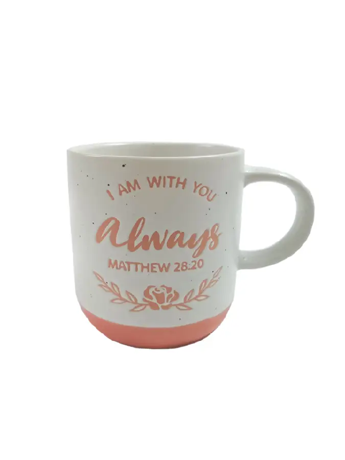 Stoneware mug 460ml  Always Matthew 28:2
