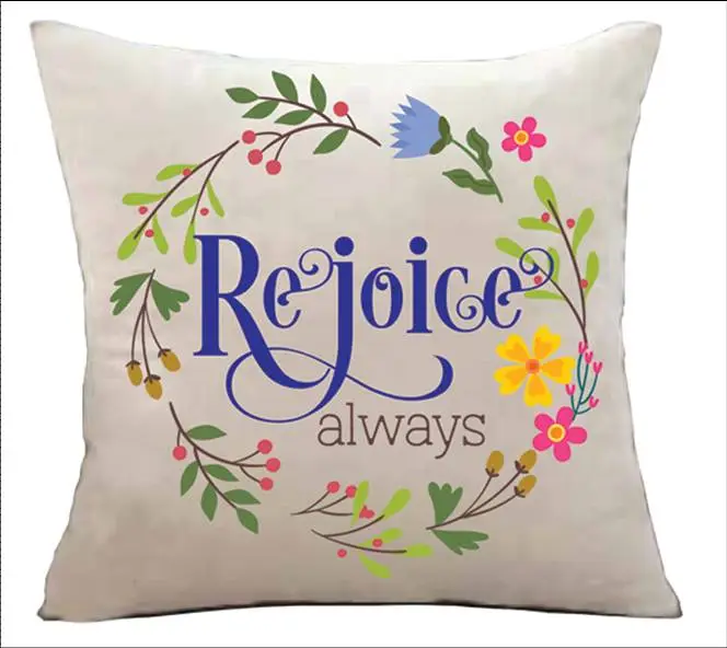 Pillowcase Rejoice Always
