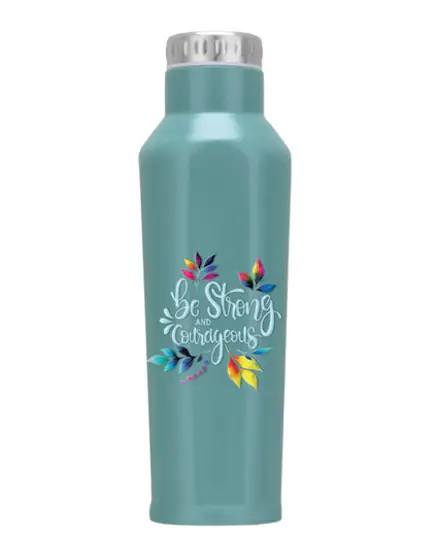Thermos Bottle Be strong & Courageous