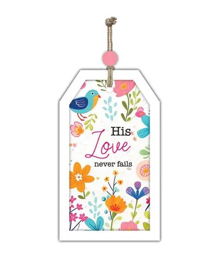 Wooden hangtag His love never fails 17x1
