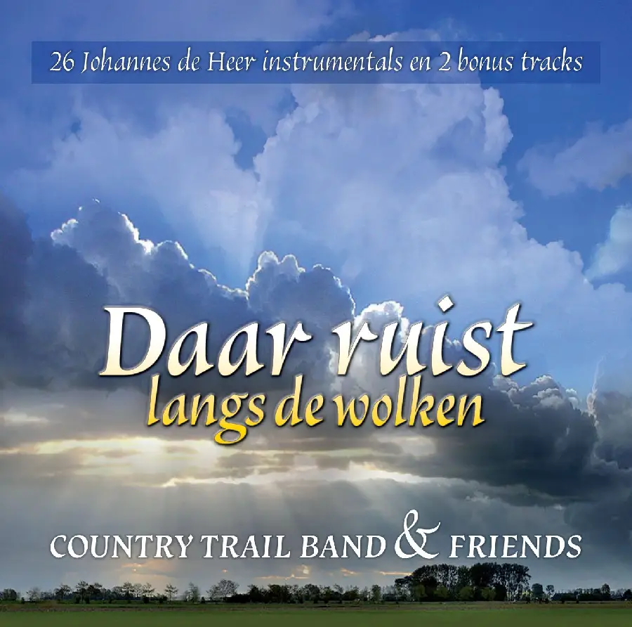 Daar ruist langs de wolken [+!+]