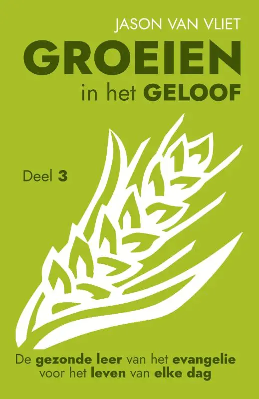 Groeien in het geloof 3