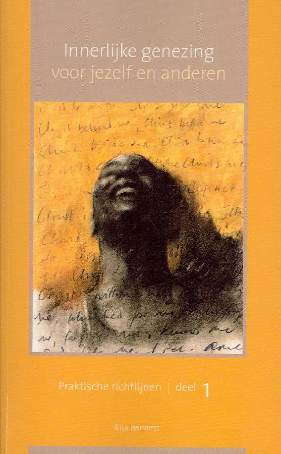 Innerlijke genezing 1 voor jezelf