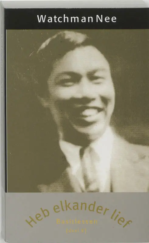 Basislessen 6 heb elkander lief