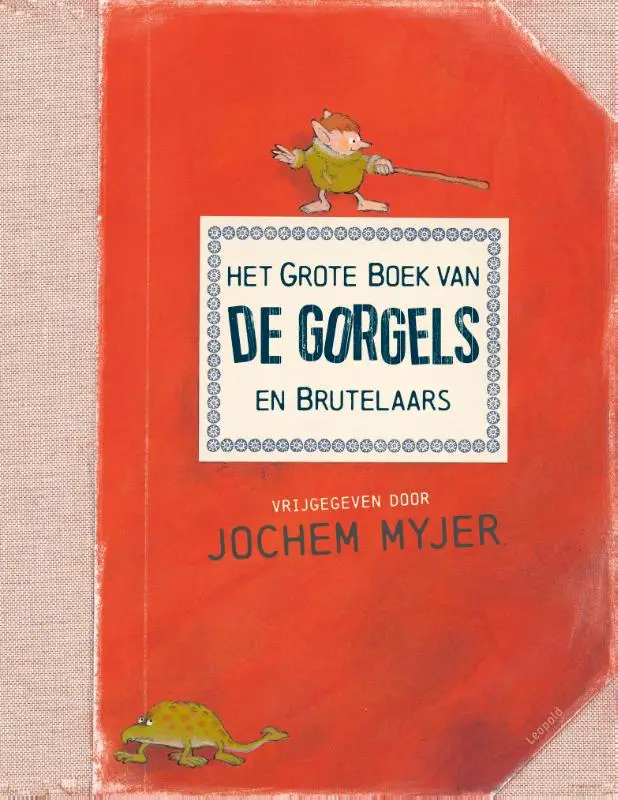 Grote boek van de Gorgels en Brutela