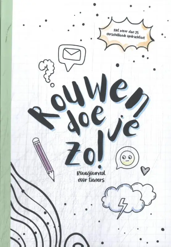 Rouwen doe je zo! Rouwjournal tieners