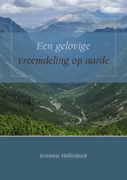 Gelovige vreemdeling op aarde