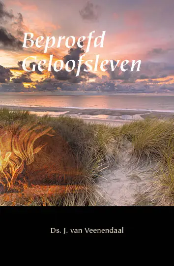 Beproefd geloofsleven