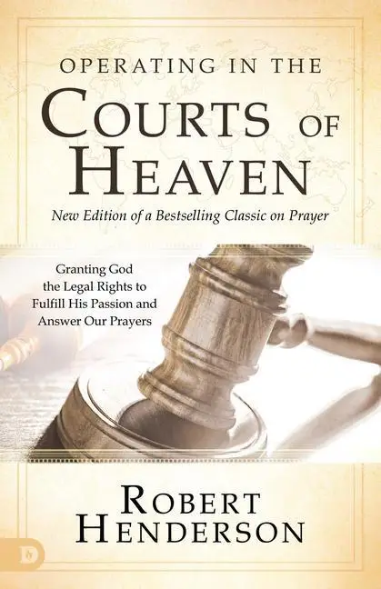 Operating In the Courts of Heaven Rev.