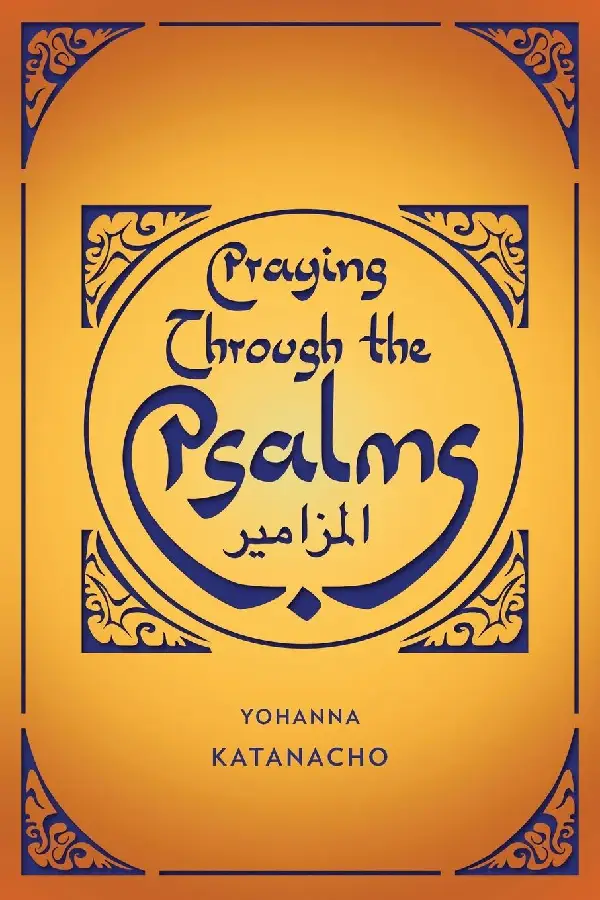 Praying through the psalms