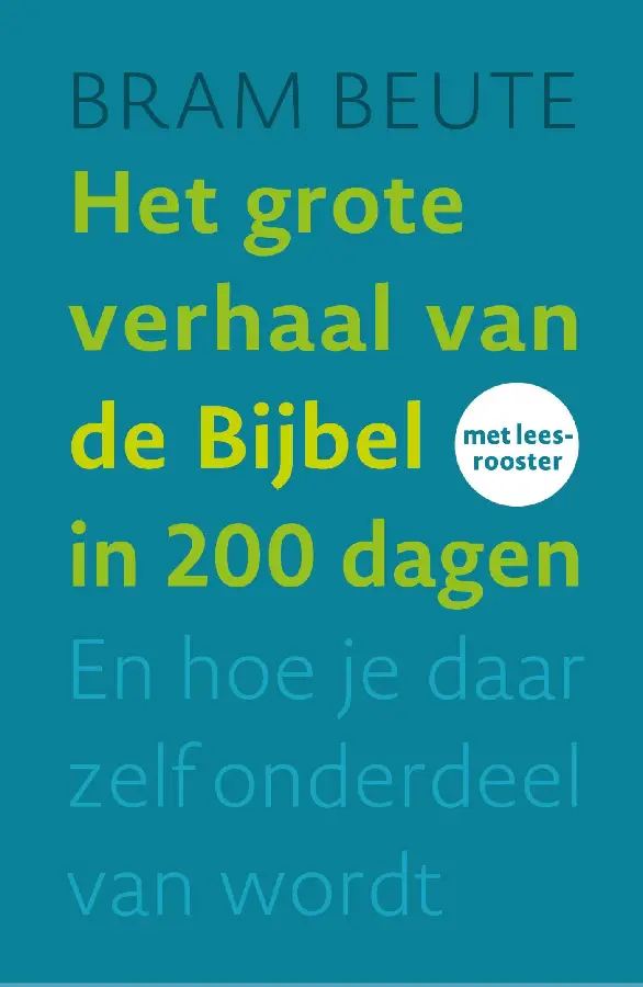 Het grote verhaal van de Bijbel in 200 d
