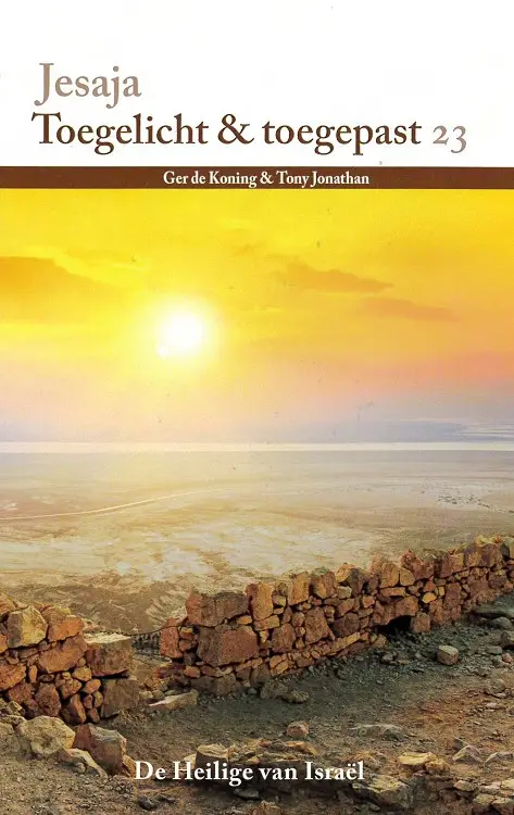Jesaja toegelicht en toegepast 23
