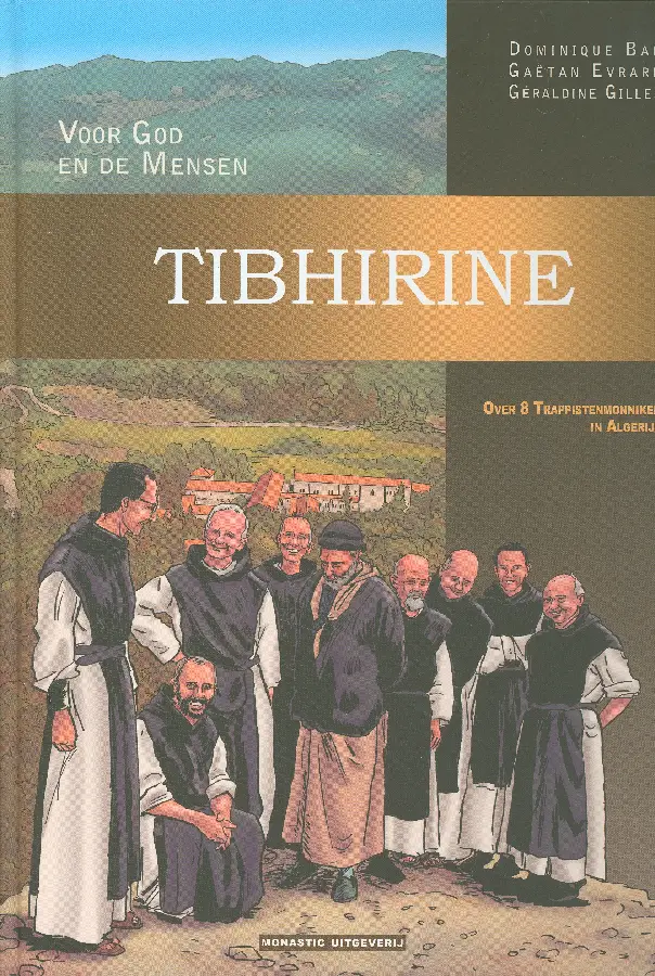 Tibhirine voor God en de mensen