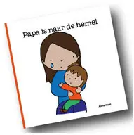 Papa is naar de hemel