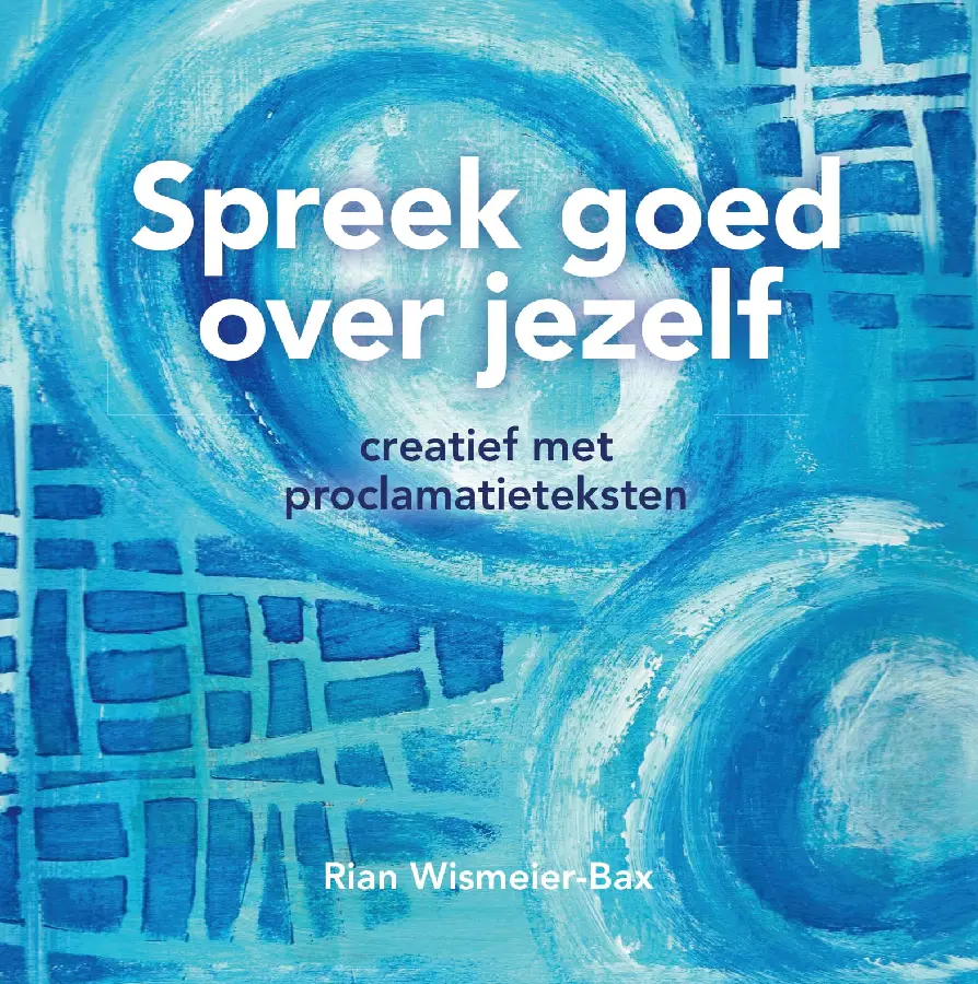 Spreek goed over jezelf