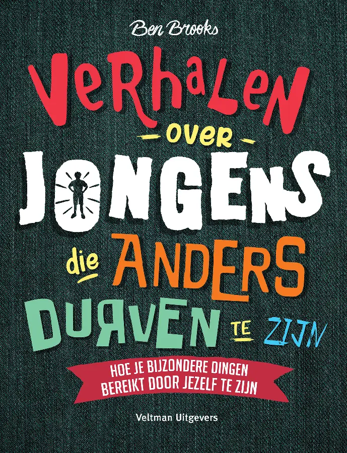 Verhalen over jongens die anders durven