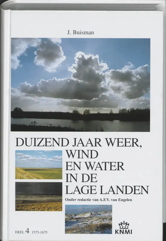 Duizend jaar 4 weer wind in lage landen