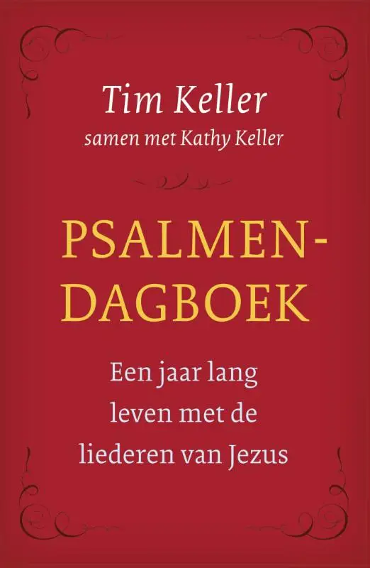 Psalmendagboek, Tim Keller