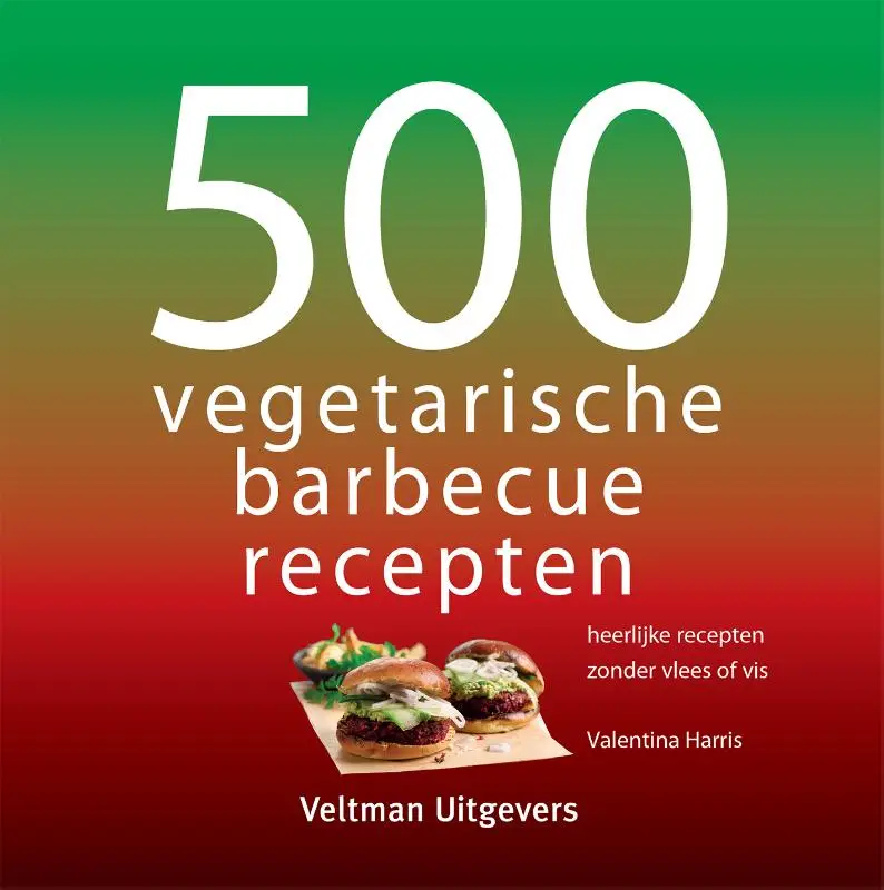 500 vegetarische bbq gerechten