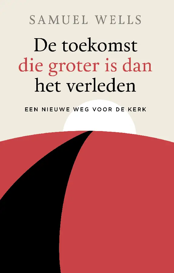 Toekomst die groter is dan het verled