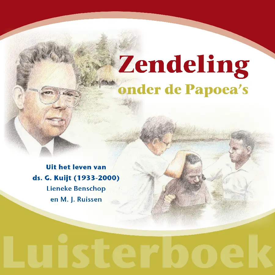 Zendeling onder de papoea's LUISTERBOEK