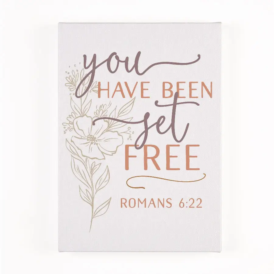 You Have Been Set Free