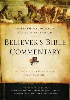 Believer's bible commentary