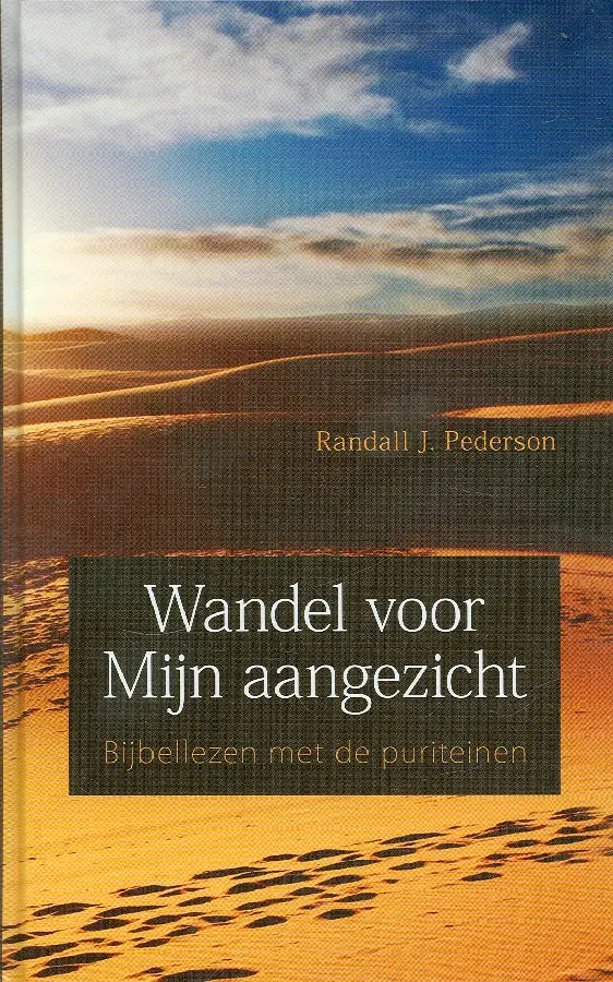 Wandel voor Mijn aangezicht